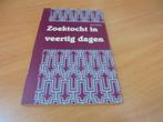 Zoektocht in veertig dagen - Tiemen Harder, Ophalen of Verzenden, Gelezen
