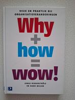 J. Ridderstrale - Why+how = wow!, Ophalen, Zo goed als nieuw, J. Ridderstrale; M. Wilcox