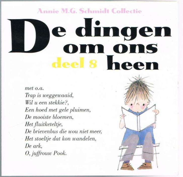 C.D. (2000) : Annie M.G. Schmidt - de Dingen om ons Heen., Cd's en Dvd's, Cd's | Nederlandstalig, Gebruikt, Overige genres, Ophalen of Verzenden