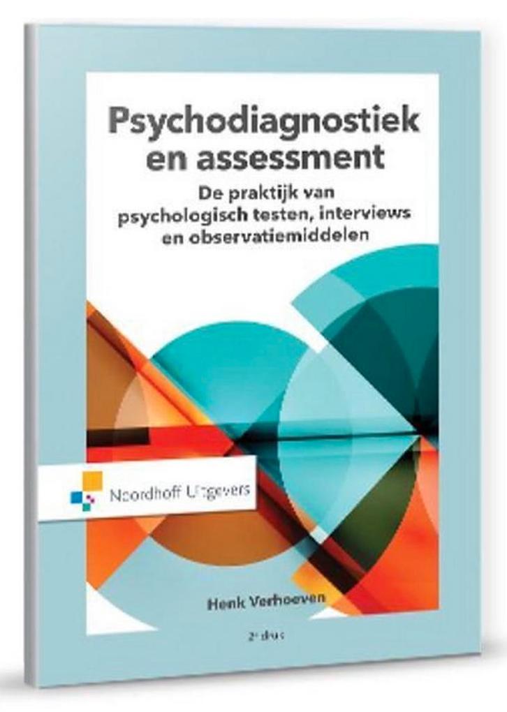 Psychodiagnostiek en assessment - Henk Verhoeven, Boeken, Psychologie, Zo goed als nieuw, Klinische psychologie, Ophalen of Verzenden