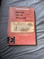 Wortels van de Wiskunde - Geschiedenis, Boeken, Ophalen of Verzenden, Gelezen, Natuurwetenschap