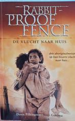 D. Pilkington - The Rabbit-Proof Fence, Ophalen of Verzenden, Zo goed als nieuw, D. Pilkington; N. Garimara