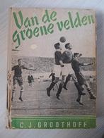 Van de groene velden - C.J. Groothoff, Ophalen of Verzenden, Gelezen, C.J. Groothoff, Balsport