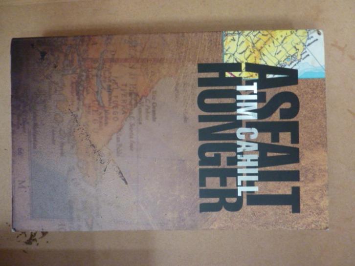 Tim Cahill - Asfalthonger, Boeken, Overige Boeken, Zo goed als nieuw, Verzenden