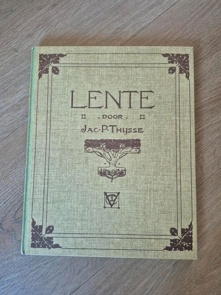 Lente - Jac. P. Thijsse, Geïllustreerd herdruk, Antiek en Kunst, Antiek | Boeken en Bijbels, Ophalen of Verzenden