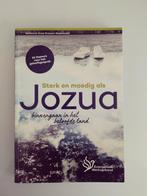 Peter Smilde - Sterk en moedig als Jozua, Boeken, Ophalen of Verzenden, Zo goed als nieuw, Peter Smilde; Pieter Both; Jaap Hansum