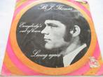 B.J. Thomas _ Everybody's out of town/Living again = 1970, Ophalen of Verzenden, Gebruikt, Pop