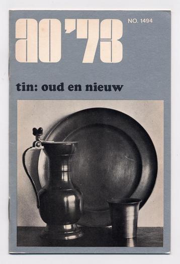 Boekje over: TIN Oud en Nieuw - Tin gieten vormen kleur kelk beschikbaar voor biedingen