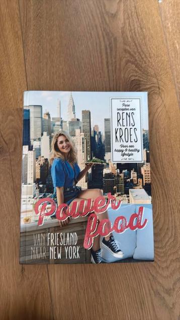 Rens Kroes - Powerfood - Van Friesland naar New York beschikbaar voor biedingen