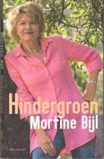 Martine Bijl - Hindergroen., Ophalen of Verzenden, Zo goed als nieuw