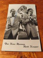 Duo koos Huisman en Henk knopper fotokaartje, Ophalen of Verzenden, Gebruikt, Foto of Kaart, Gesigneerd