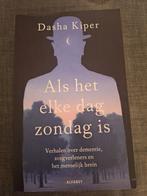 Als het elke dag zondag is  zgan Dasha Kiper, Ophalen of Verzenden, Zo goed als nieuw