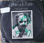 Dimitri Van Toren - He Kom Aan, Gebruikt, Verzenden, 7 inch, Single