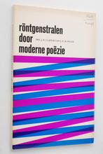 Röntgenstralen door moderne poëzie (1971), Boeken, Verzenden, Zo goed als nieuw