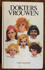 Dokters vrouwen; Frank G Slaughter; roman, leesboek, Ophalen of Verzenden, Gelezen