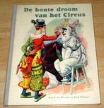 De Bonte Droom van het Circus, Boeken, Ophalen of Verzenden, Gelezen, Prentenboek