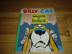 Te koop :Billy the Cat nummer 4 : Saucijs de Verschrikkelijk, Gelezen, Ophalen of Verzenden, Eén stripboek