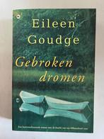 Eileen Goudge: Gebroken dromen, Boeken, Romans, Ophalen of Verzenden, Gelezen, Eileen Goudge, Amerika