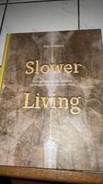 Slower living - Eva Krebbers. NIEUW, Ophalen of Verzenden, Nieuw, Overige onderwerpen
