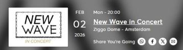 New Wave in Concert | Ziggo | 2 febr | 1x Golden Circle beschikbaar voor biedingen