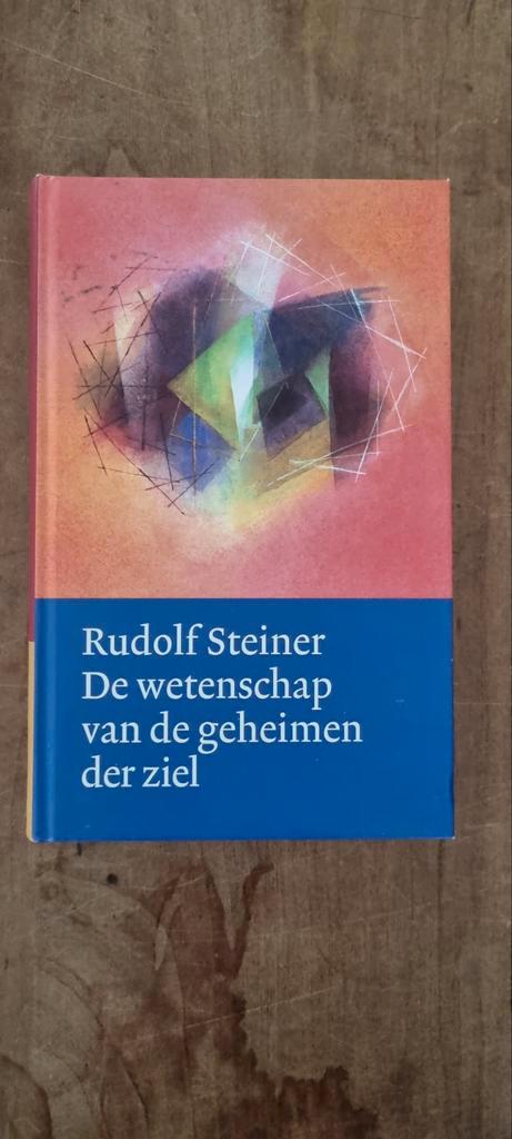 Rudolf Steiner - De wetenschap van de geheimen der ziel, Boeken, Esoterie en Spiritualiteit, Gelezen, Achtergrond en Informatie
