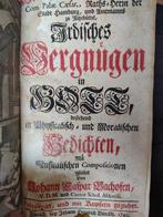 Uiterst zeldzaam: Irdisches Vergnugen in Gott uit 1740, Antiek en Kunst, Ophalen of Verzenden