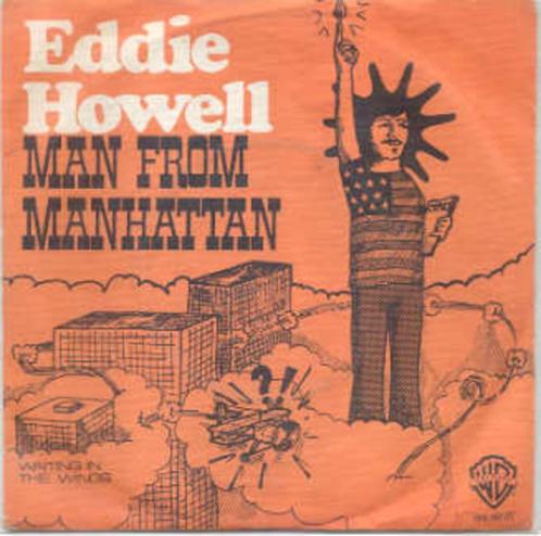 Eddie Howell (met Queen!)- Man from Manhattan, Cd's en Dvd's, Vinyl Singles, Gebruikt, Pop, Verzenden