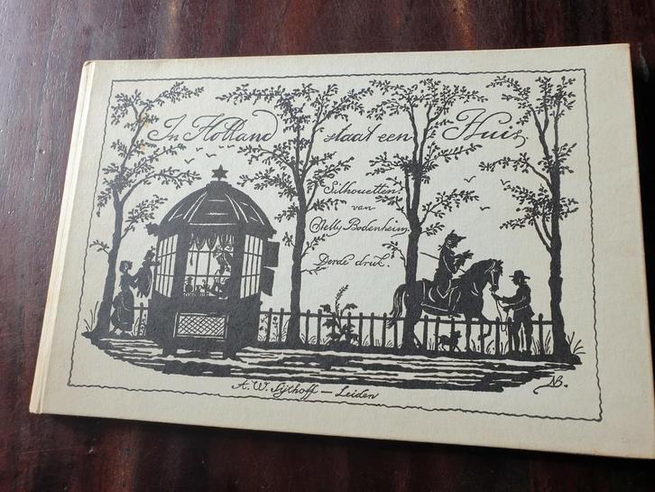 In Holland staat een Huis.Nelly Bodenheim.Silhouetten.versje, Boeken, Kinderboeken | Jeugd | 13 jaar en ouder, Nieuw, Ophalen of Verzenden