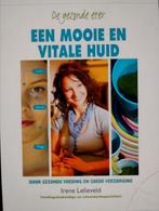 Irene Lelieveld - De gezonde eter: een mooie en vitale huid, Boeken, Irene Lelieveld, Ophalen of Verzenden, Zo goed als nieuw