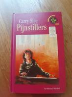 Pijnstillers carry slee, Boeken, Kinderboeken | Jeugd | 13 jaar en ouder, Ophalen of Verzenden, Gelezen, Carry Slee