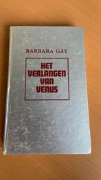 Het verlangen van Venus - Barbara Gay, Ophalen of Verzenden