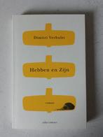 Hebben en zijn - Dimitri Verhulst, Ophalen of Verzenden, Zo goed als nieuw, Dimitri Verhulst, België