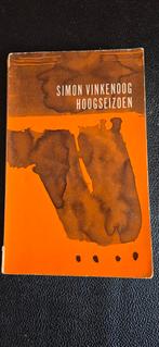 Simon Vinkenoog Hoogseizoen, Boeken, Literatuur, Ophalen of Verzenden, Gelezen, Nederland