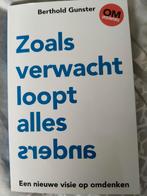 Berthold Gunster - Zoals verwacht loopt alles anders, Boeken, Ophalen of Verzenden, Zo goed als nieuw, Berthold Gunster