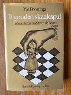 Ype Poortinga - It gouden skaakspul, Ophalen of Verzenden, Zo goed als nieuw, Ype Poortinga, Friesland