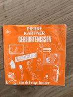 Pierre kartner / gebeurtenissen/ een deftige buurt, Ophalen of Verzenden, Zo goed als nieuw, Nederlandstalig