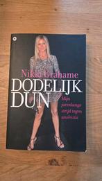 Nikki Grahame - Dodelijk dun, Boeken, Literatuur, Ophalen of Verzenden, Zo goed als nieuw, Nikki Grahame