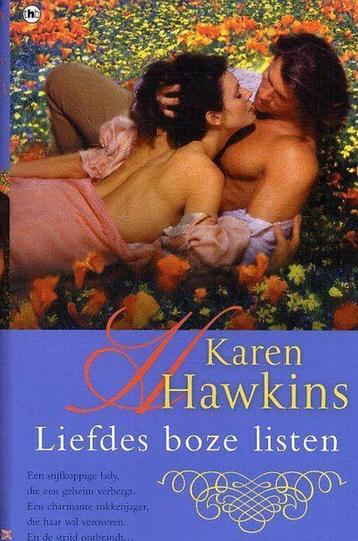 Karen Hawkins- Liefdes Boze Listen- HC beschikbaar voor biedingen