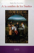 Emilio Ruiz Barrachina - A la Sombra de los Sueños (SPAANSTA, Boeken, Ophalen of Verzenden, Zo goed als nieuw, Fictie