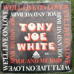 Tony Joe White - We’ll live on Love single 1978, Cd's en Dvd's, 7 inch, Single, Ophalen of Verzenden, Zo goed als nieuw