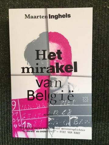 Het mirakel van Belgie ; door Maarten Inghels #Misdaad beschikbaar voor biedingen