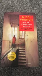 Nicci French - Als het zaterdag wordt, Nicci French, Ophalen of Verzenden, Zo goed als nieuw, Nederland