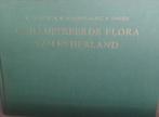 oud boek geilistreede flora van nederland uit 1953, Boeken, Ophalen of Verzenden, Zo goed als nieuw, Bloemen, Planten en Bomen