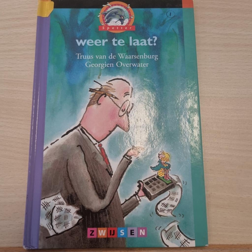 Groep 3 avi start- Weer te laat? - Truus van de Waarsenburg, Boeken, Ophalen of Verzenden, Gelezen, Truus van de Waarsenburg, Fictie algemeen
