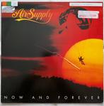 LP: Air Supply - Now and Forever, Gebruikt, Ophalen of Verzenden, 1980 tot 2000, 12 inch