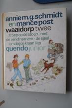 Annie M.G.Schmidt en Mance Post Waaidorp twee-1981, Annie M.G.Schmidt, Ophalen of Verzenden, Zo goed als nieuw