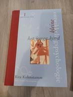 Rita Kohnstamm - I Het jonge kind, Ophalen, Dolph Kohnstamm; R. Kohnstamm, Ontwikkelingspsychologie, Zo goed als nieuw