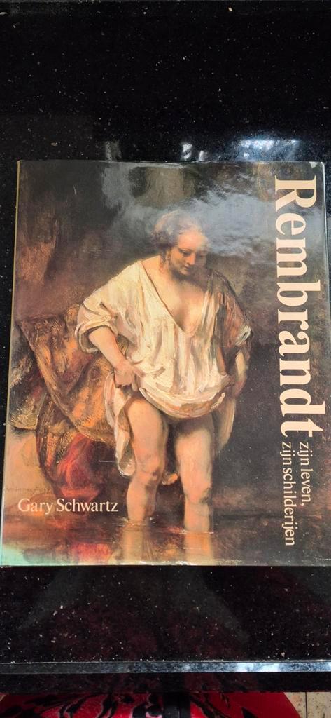 Rembrandt: Zijn leven, zijn schilderijen - Gary Schwartz, Boeken, Kunst en Cultuur | Beeldend, Zo goed als nieuw, Schilder- en Tekenkunst