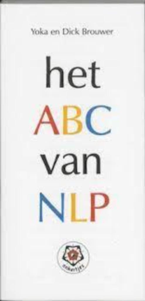 Yoka Brouwer Het ABC van NLP, Boeken, Esoterie en Spiritualiteit, Nieuw, Ophalen of Verzenden