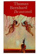 Tomas Bernhard De Oorzaak Internaat Oorlog 1e druk 1977, Verzenden, Gelezen